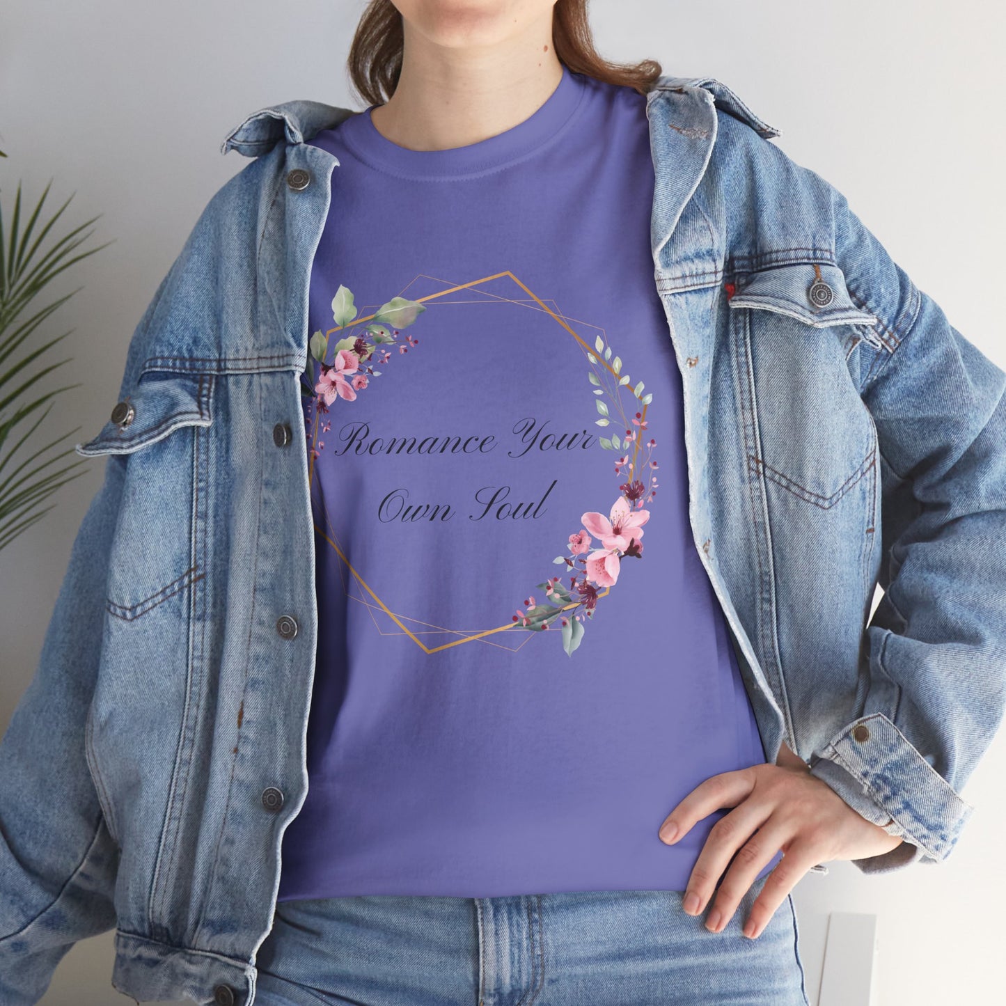 Romance Your Own Soul Heavy Cotton Tee, Motivational Floral Graphic Print T-Shirt, Gift for Her