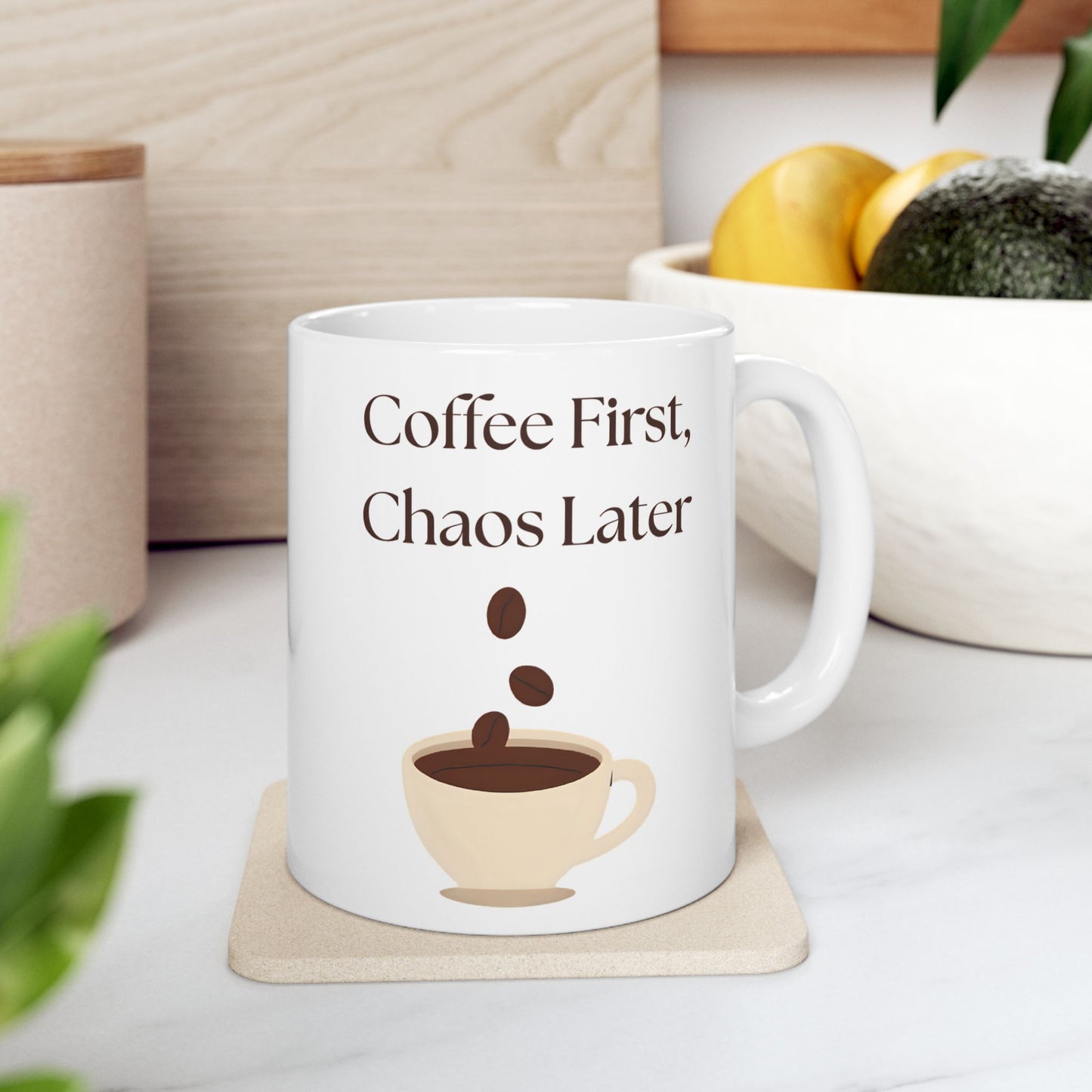 Funny Coffee Mug, Gift for Coffee Lovers, Ceramic Mug, Coffee First Chaos Later, 11oz, 15oz, Quote Mug, Novelty Mug, Coffee Cup, Kitchen