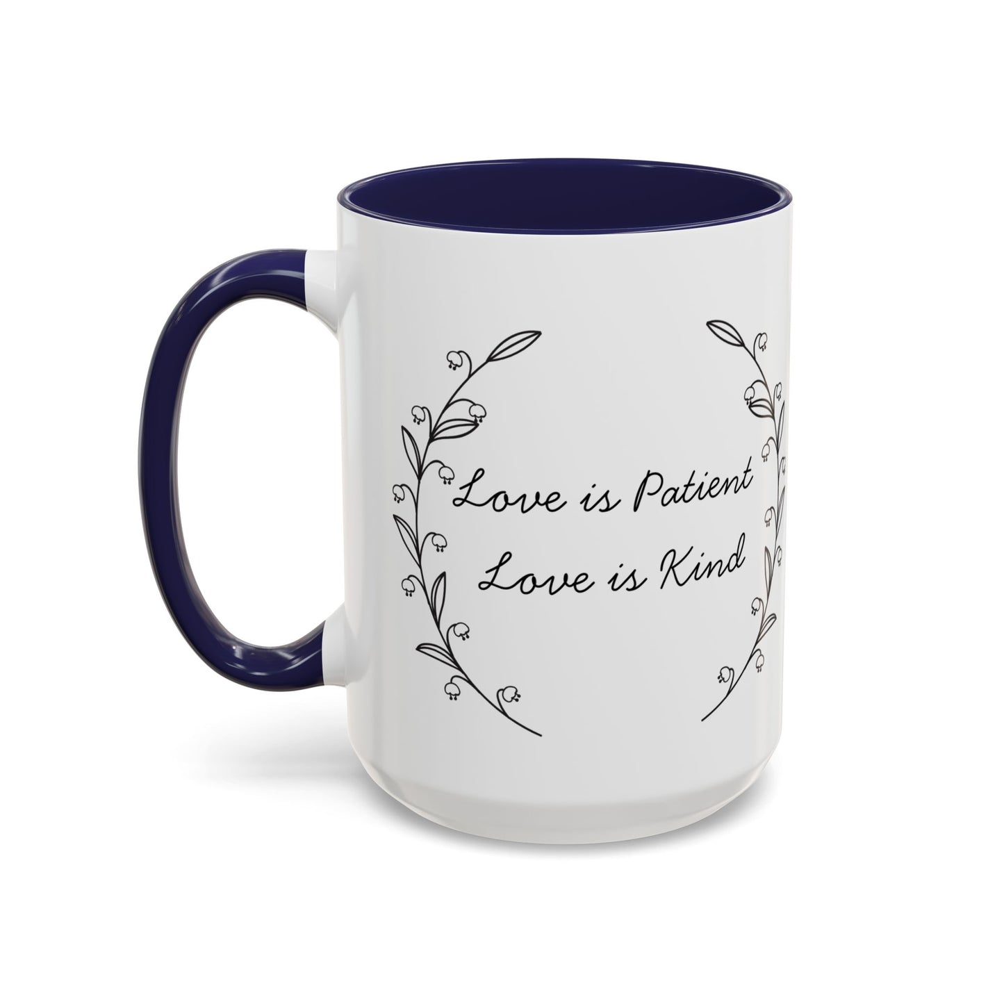 Love is Patient Accent Coffee Mug - Inspirational Drinkware, Gift for Coffee Lovers, Motivational Mug for Home & Office