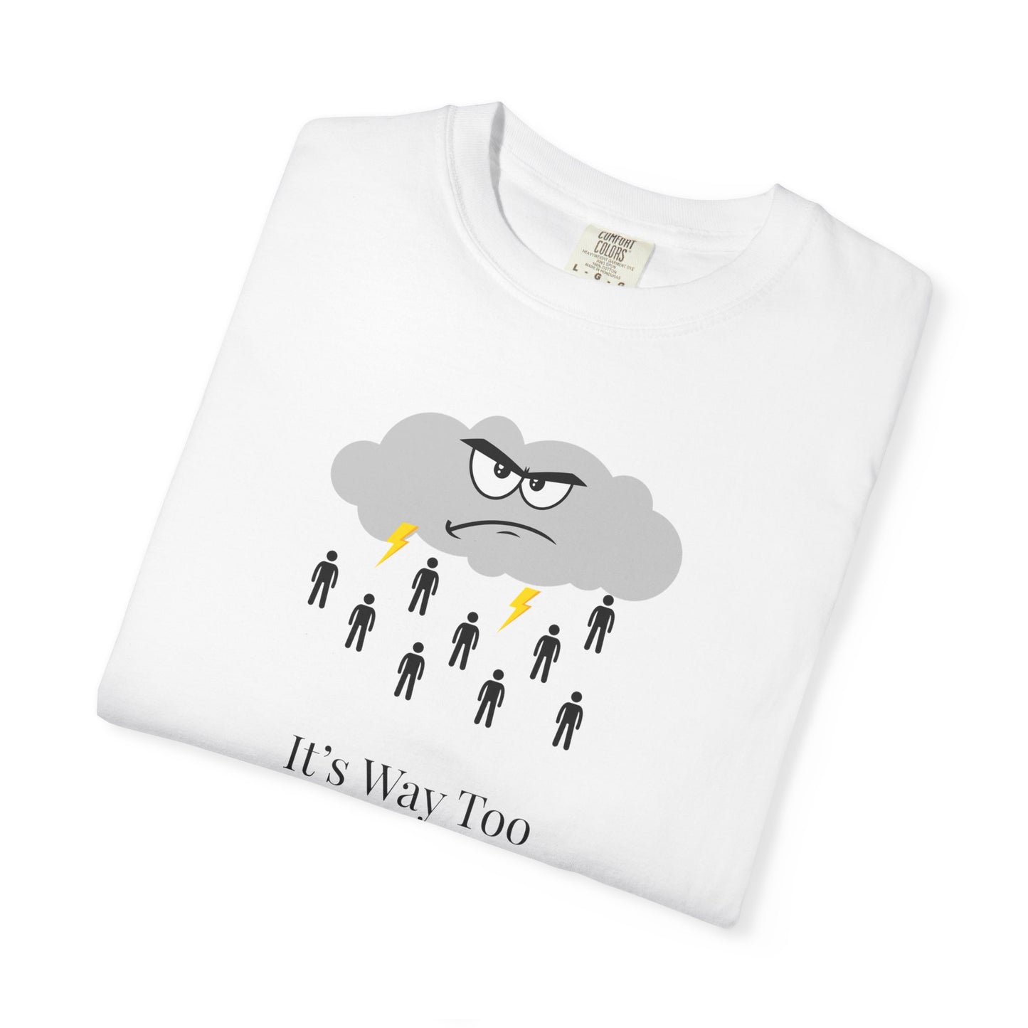 It’s Way Too Peopley Outside Unisex T-Shirt | Funny Introvert Graphic Tee