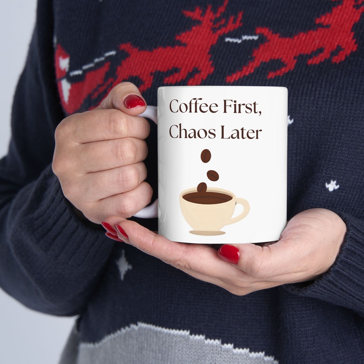 Funny Coffee Mug, Gift for Coffee Lovers, Ceramic Mug, Coffee First Chaos Later, 11oz, 15oz, Quote Mug, Novelty Mug, Coffee Cup, Kitchen