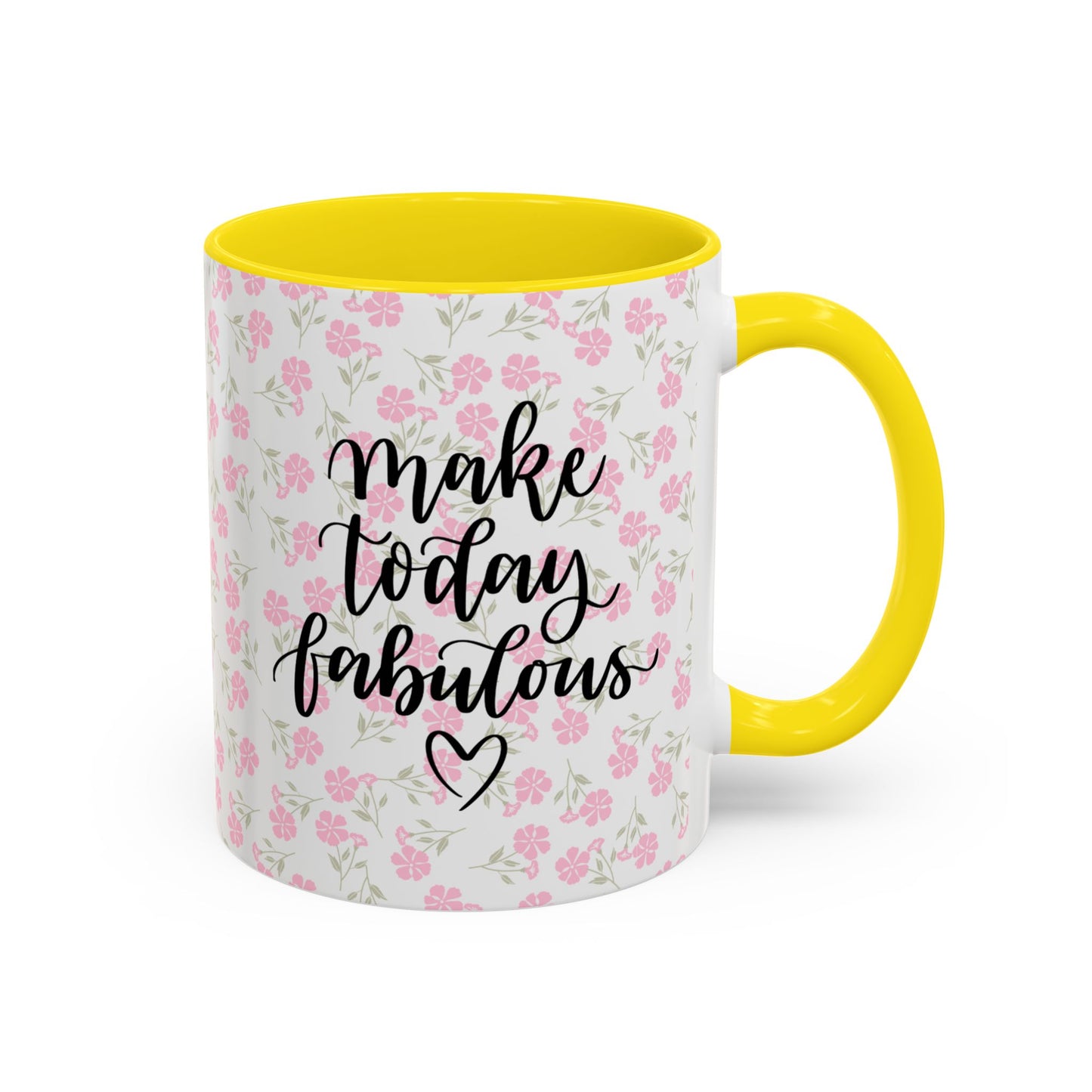 Make Today Fabulous Mug, Pink Floral Coffee Mug with Positive Quote, Inspirational Gift, Ceramic Accent Mug for Tea or Hot Cocoa