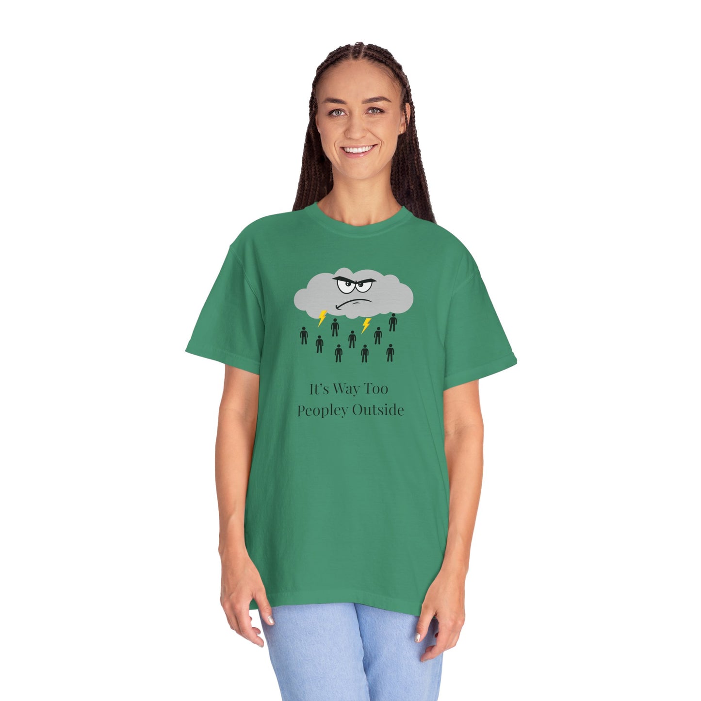It’s Way Too Peopley Outside Unisex T-Shirt | Funny Introvert Graphic Tee
