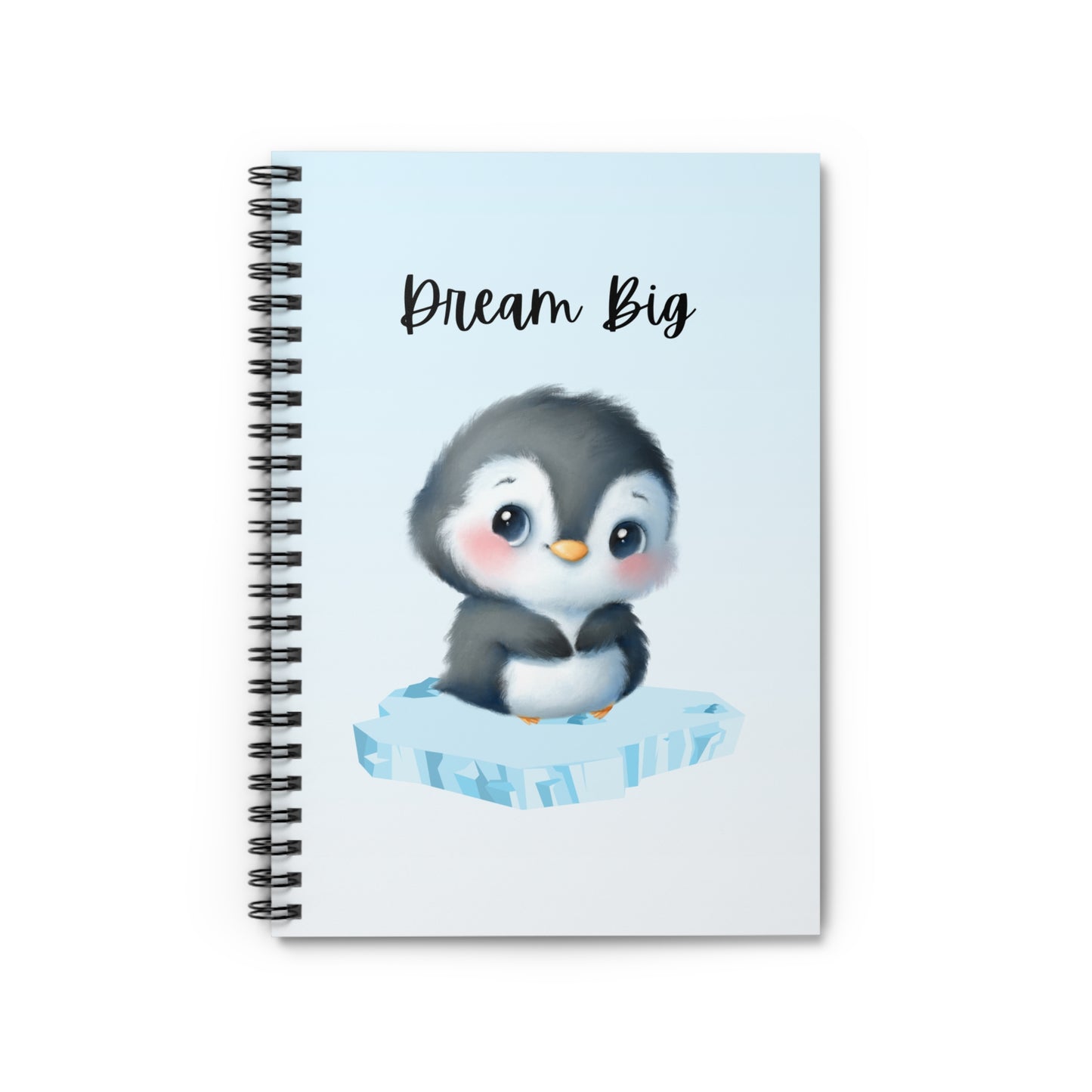 Dream Big Penguin Spiral Notebook - Cute Gift for Kids, School Supplies, Journaling, Back to School, Motivational Stationery