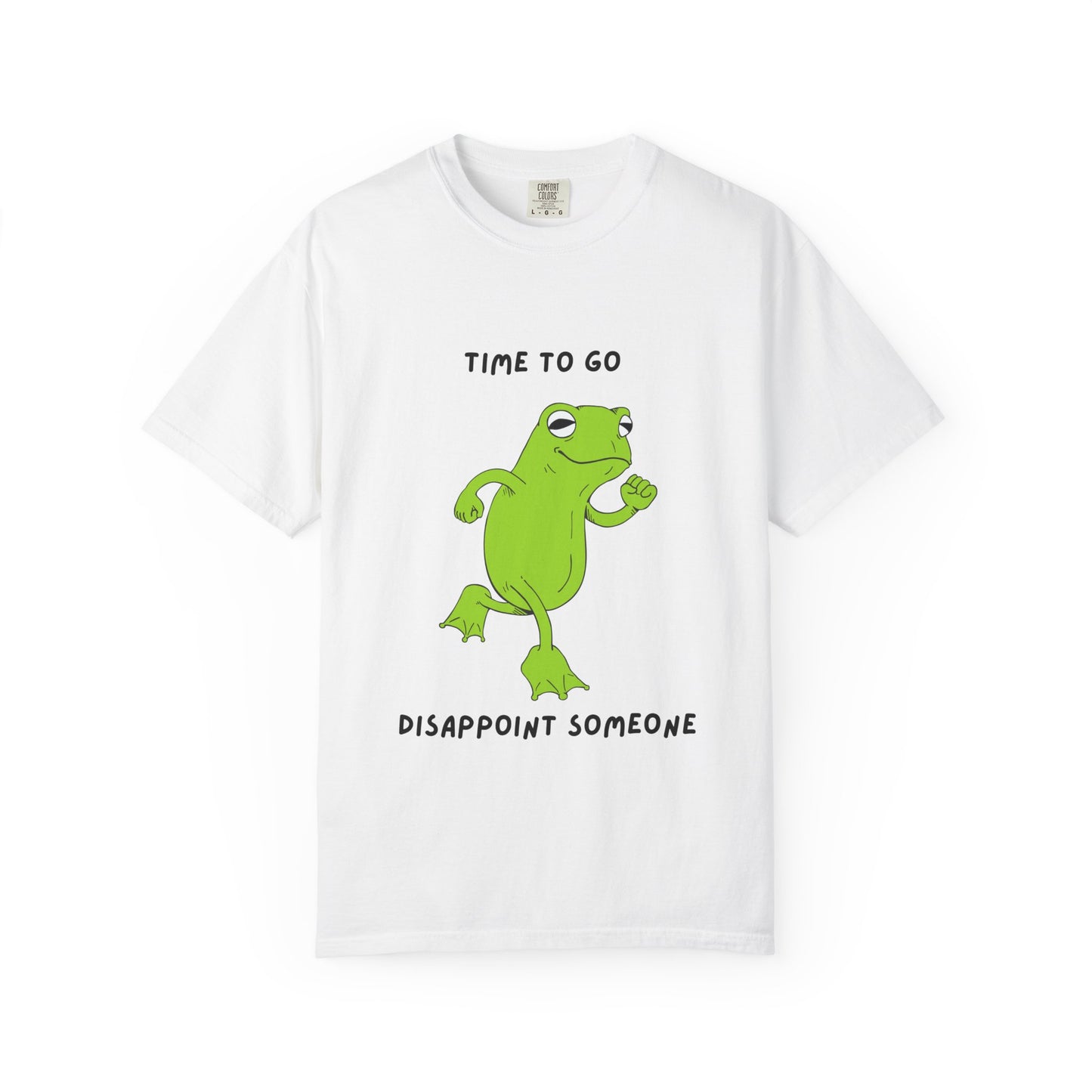 Fun Frog Graphic T-shirt, Quirky Unisex Tee, Catchy Quote Shirt, Gift for Friends, Casual Wear, Perfect for Birthdays