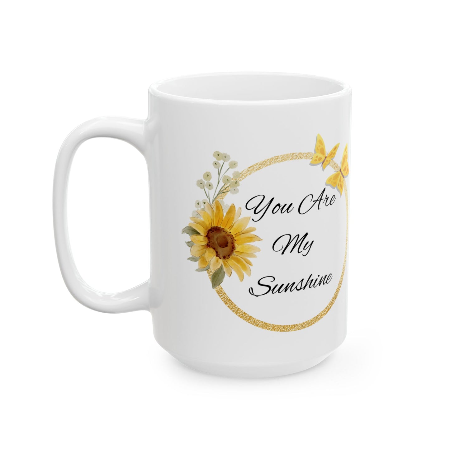 You Are My Sunshine Mug, Sunflower and Butterfly Ceramic Coffee Cup, Inspirational Gift for Mom or Friend, Mother's Day Mug