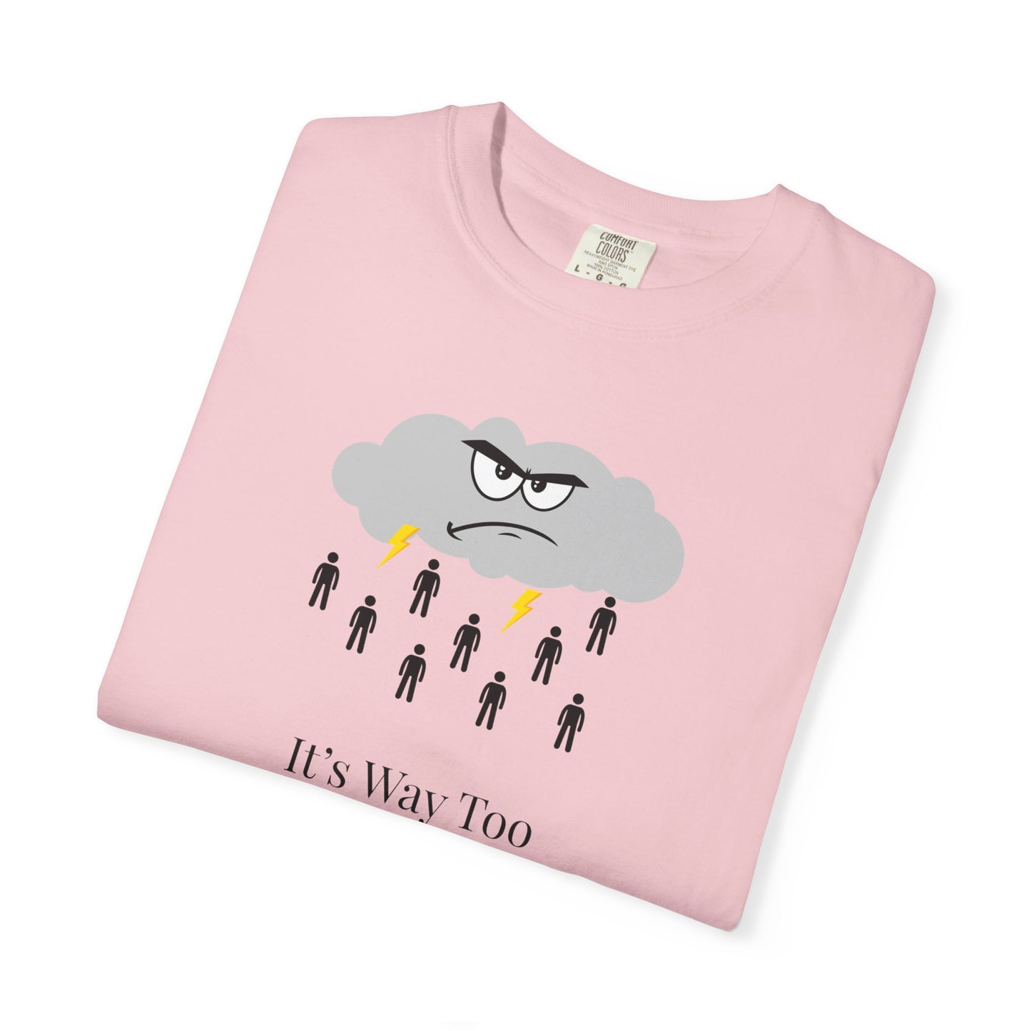 It’s Way Too Peopley Outside Unisex T-Shirt | Funny Introvert Graphic Tee