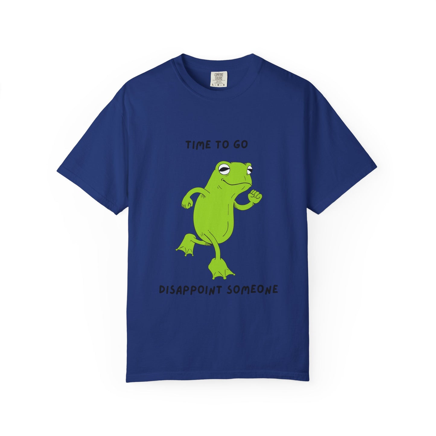 Fun Frog Graphic T-shirt, Quirky Unisex Tee, Catchy Quote Shirt, Gift for Friends, Casual Wear, Perfect for Birthdays