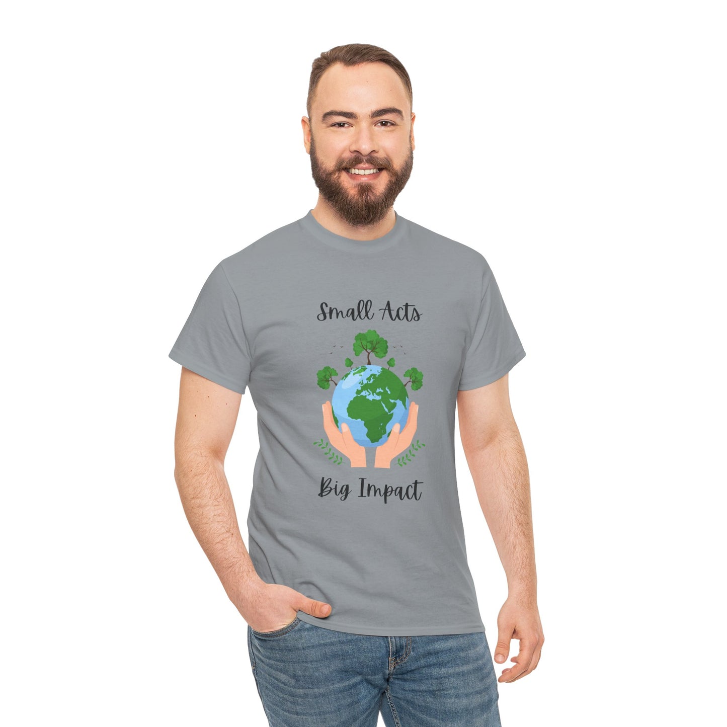 Eco-Friendly Unisex Heavy Cotton Tee, Small Acts Big Impact Shirt, Sustainable Fashion, Gift for Earth Lovers, Everyday Casual Wear