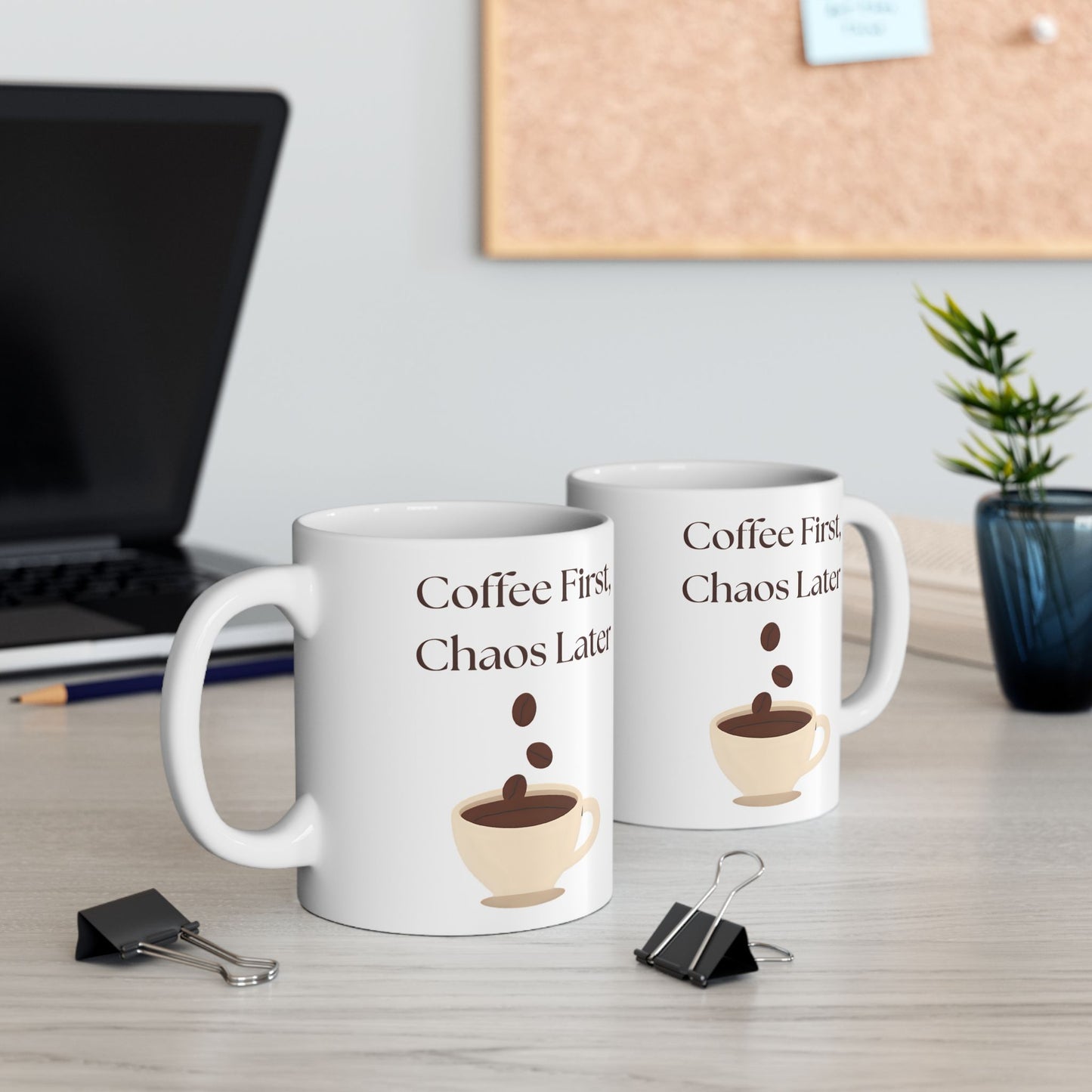 Funny Coffee Mug, Gift for Coffee Lovers, Ceramic Mug, Coffee First Chaos Later, 11oz, 15oz, Quote Mug, Novelty Mug, Coffee Cup, Kitchen