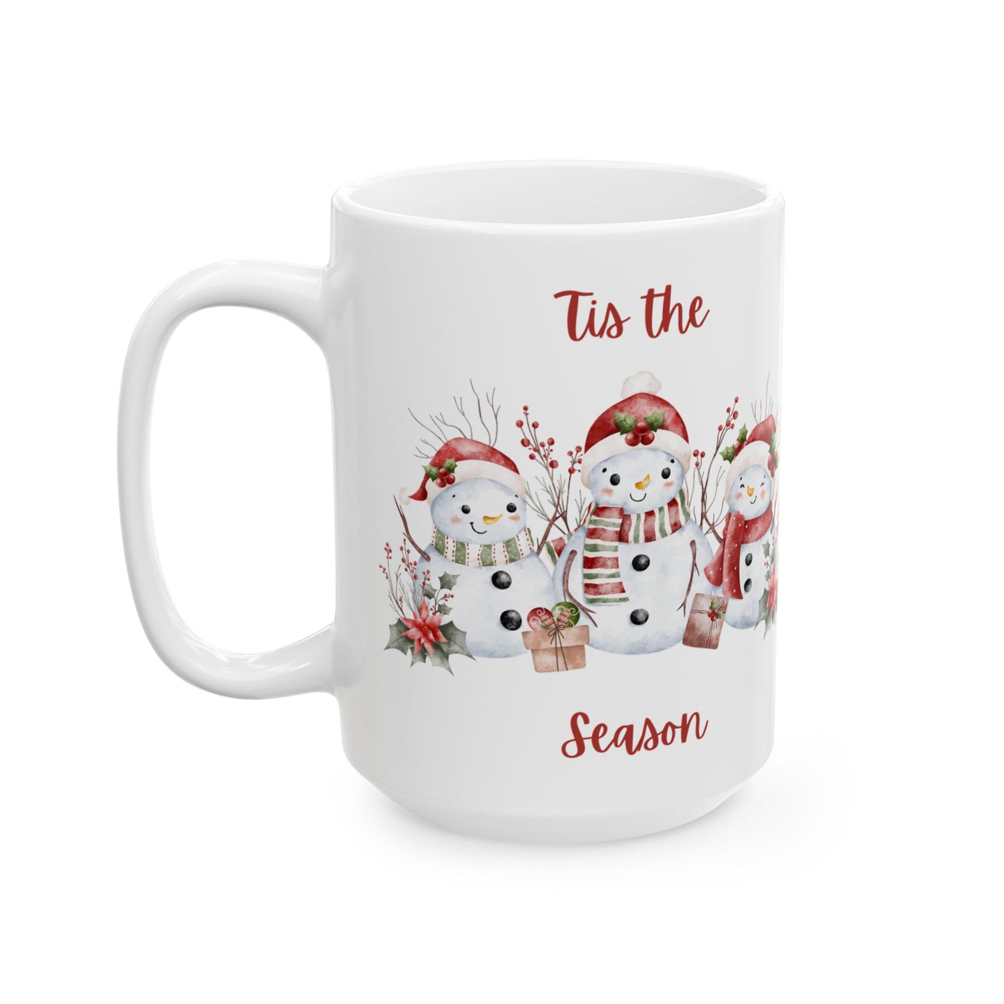 “’Tis the Season” Snowman Mug – Festive Christmas Coffee Cup (11oz & 15oz)