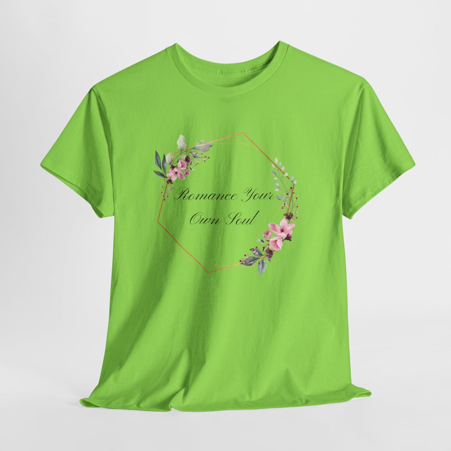 Romance Your Own Soul Heavy Cotton Tee, Motivational Floral Graphic Print T-Shirt, Gift for Her
