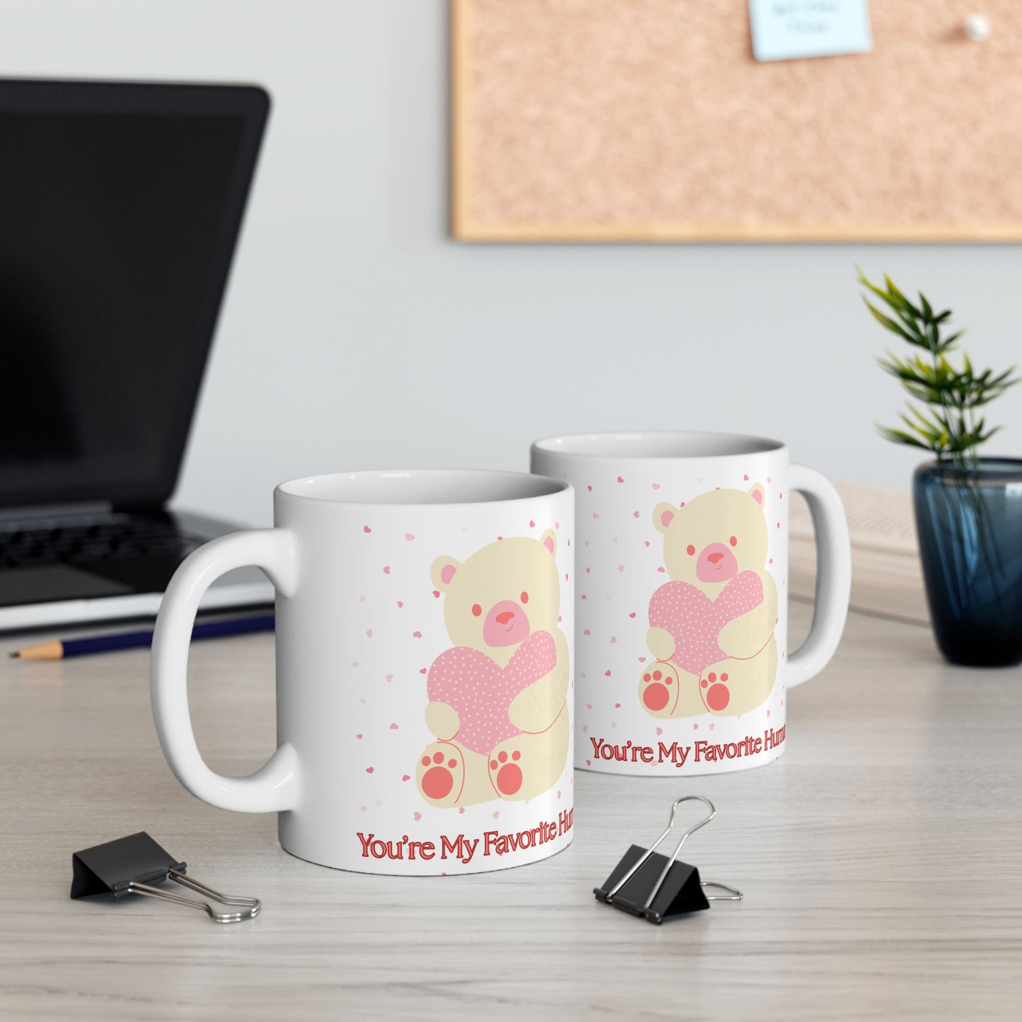 You’re My Favorite Human Mug | Cute Teddy Bear Valentine’s Gift