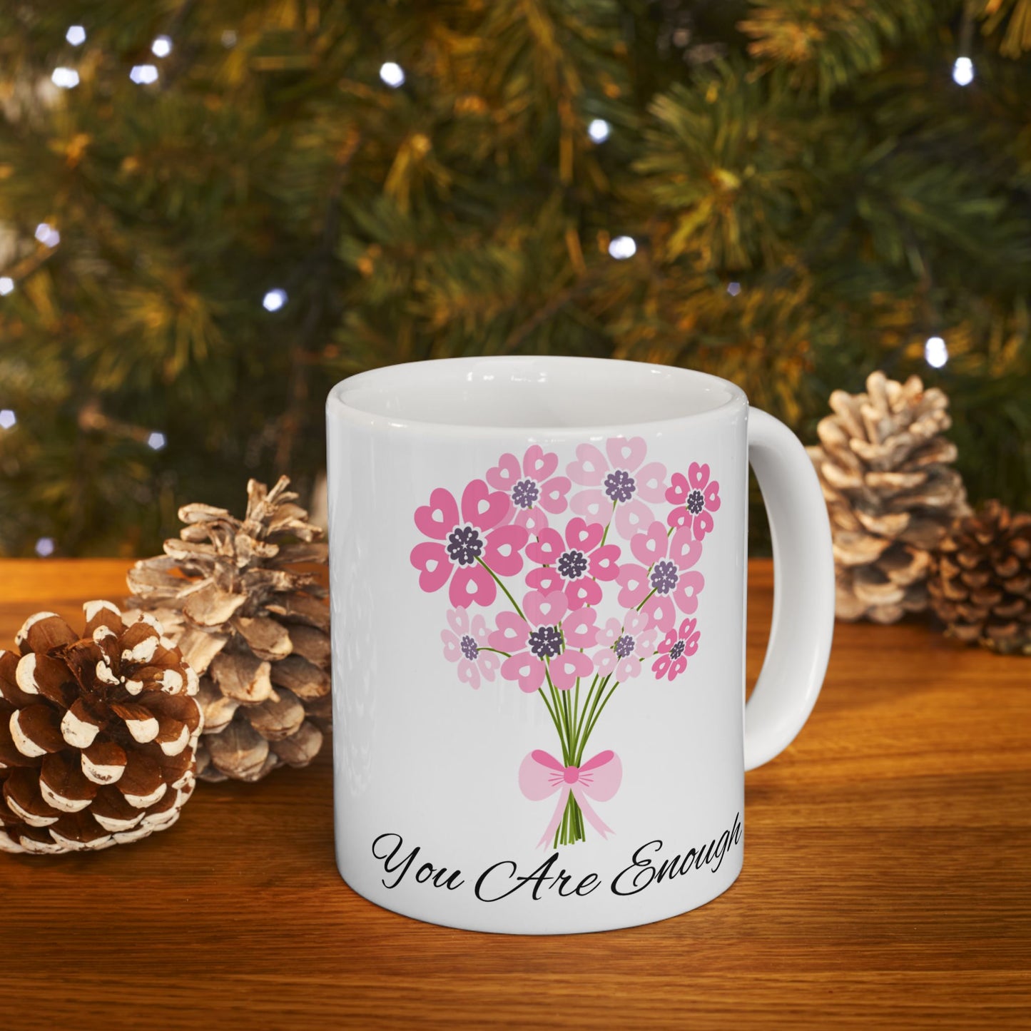 “You Are Enough” Floral Affirmation Mug – 11oz & 15oz – Daily Self-Love Gift