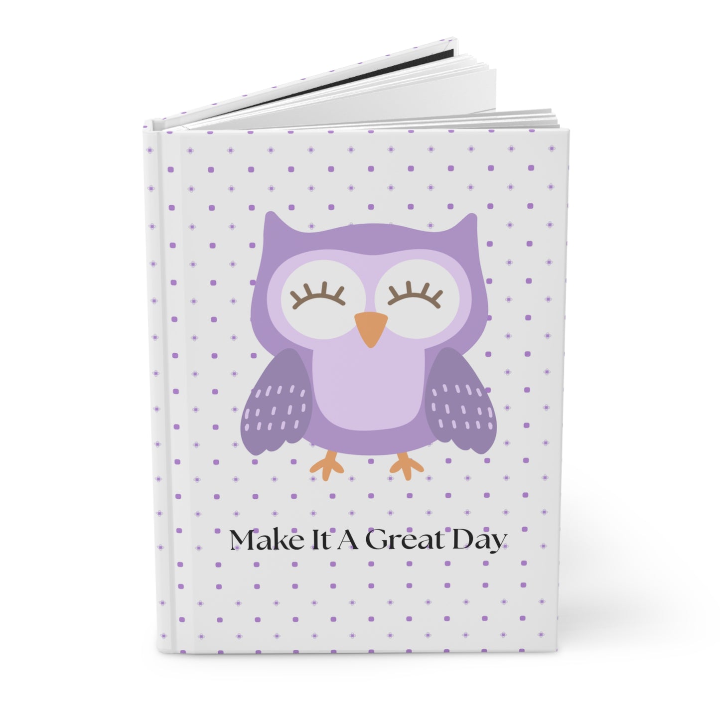 Cute Purple Owl Hardcover Journal - Make It A Great Day, Inspirational Notebook for Students, Gifts for Teachers, Daily Planner, Writing