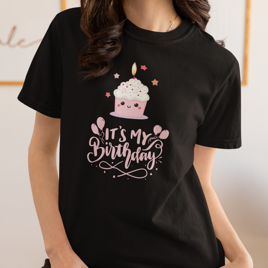 It's My Birthday Shirt for Women Pink Cupcake Graphic Tee, Cute Birthday Girl Outfit, Celebration T-Shirt, Party Gift Idea