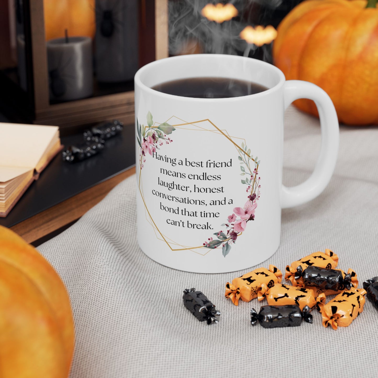 Floral Friendship Mug, Coffee Cup, Gift for Best Friend, Inspirational Quote, Floral Design, 11oz, 15oz