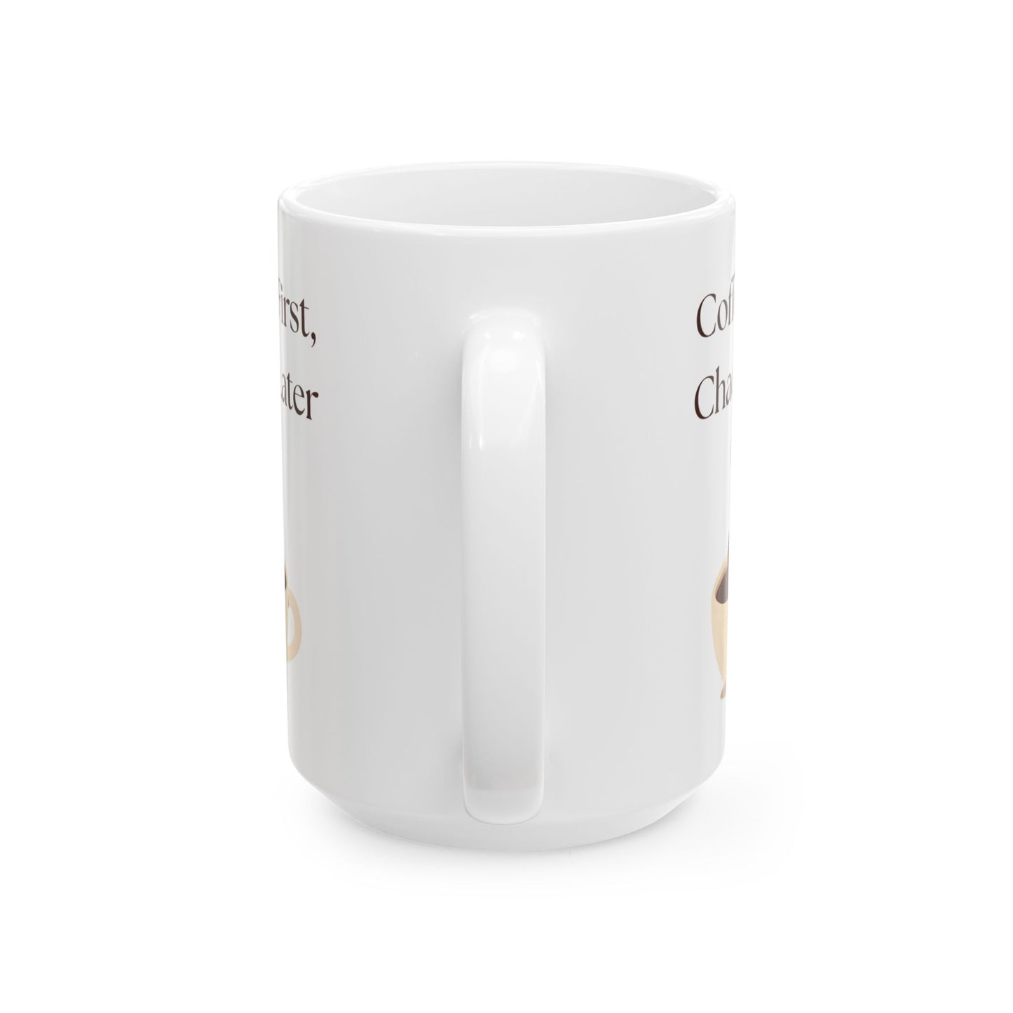 Funny Coffee Mug, Gift for Coffee Lovers, Ceramic Mug, Coffee First Chaos Later, 11oz, 15oz, Quote Mug, Novelty Mug, Coffee Cup, Kitchen