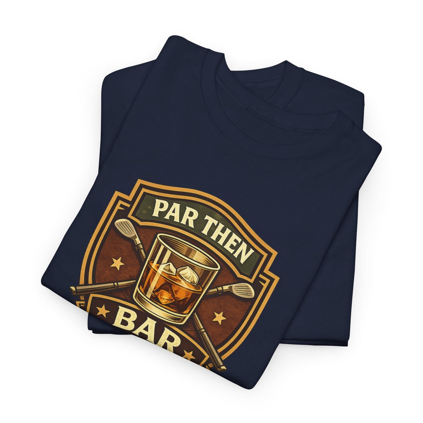 Par Then Bar Golf Shirt | Funny Golf Drinking Tee