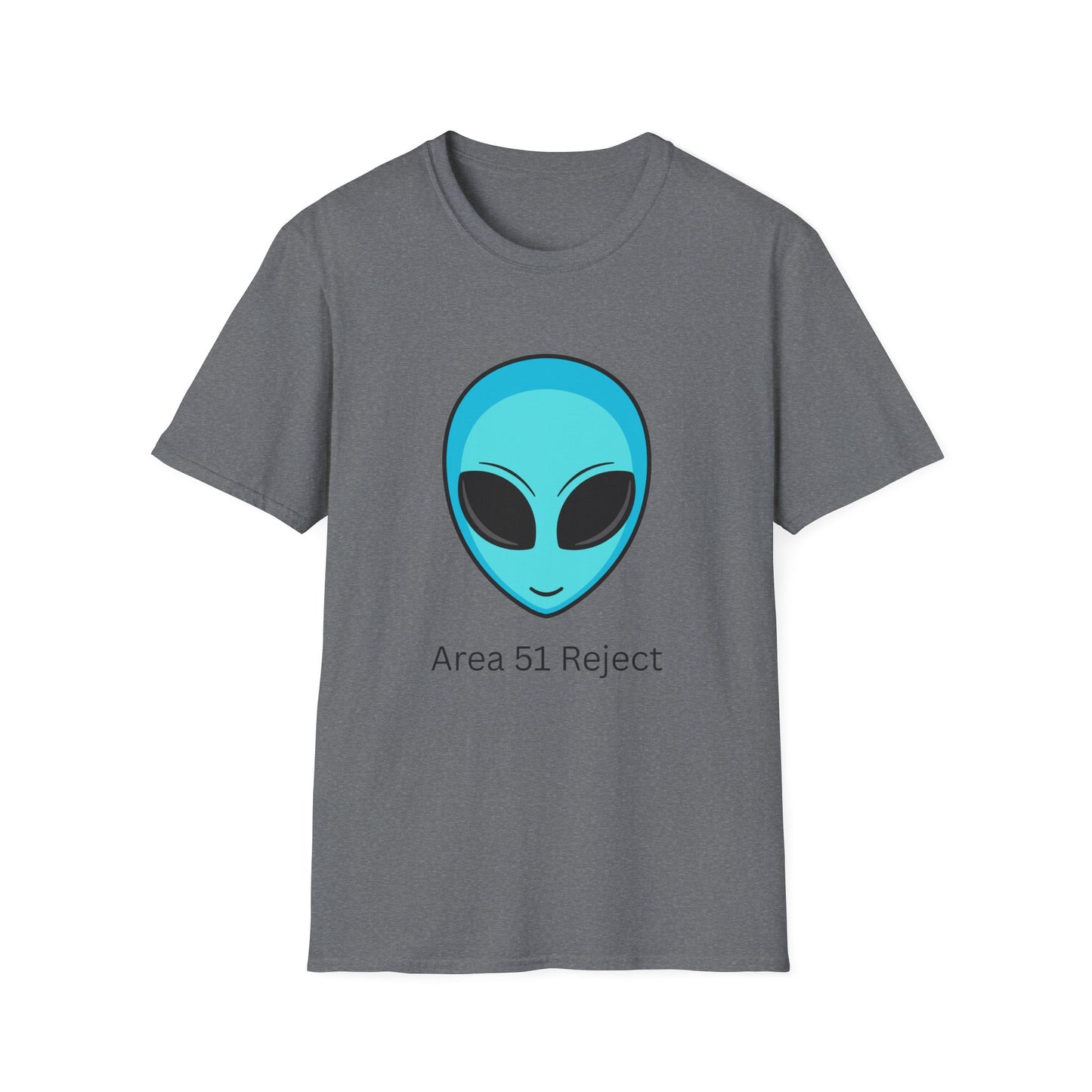 Area 51 Reject – Funny Alien Graphic Unisex T-Shirt