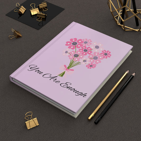 “You Are Enough” Floral Hardcover Journal – Daily Affirmation Notebook for Self-Love & Growth