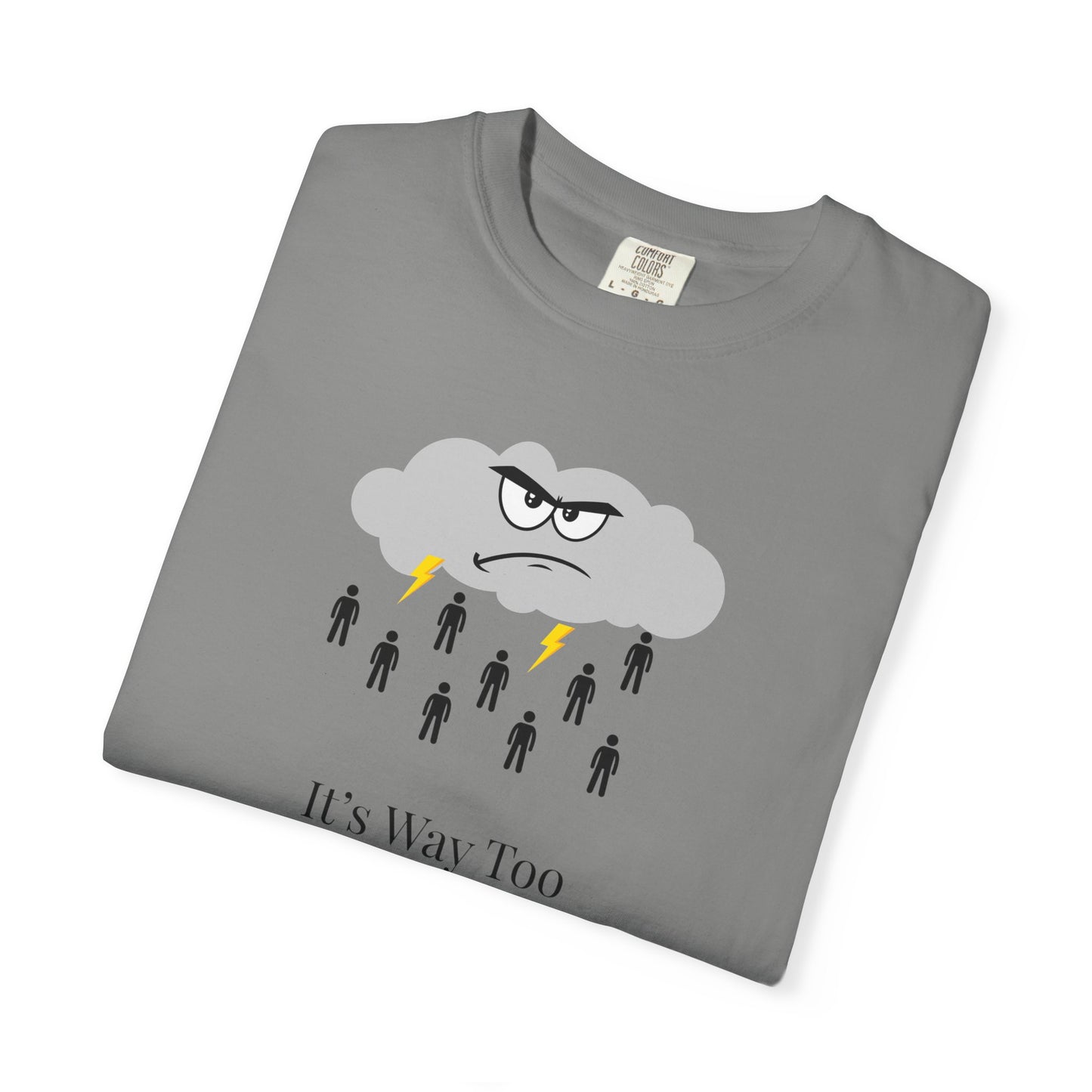 It’s Way Too Peopley Outside Unisex T-Shirt | Funny Introvert Graphic Tee