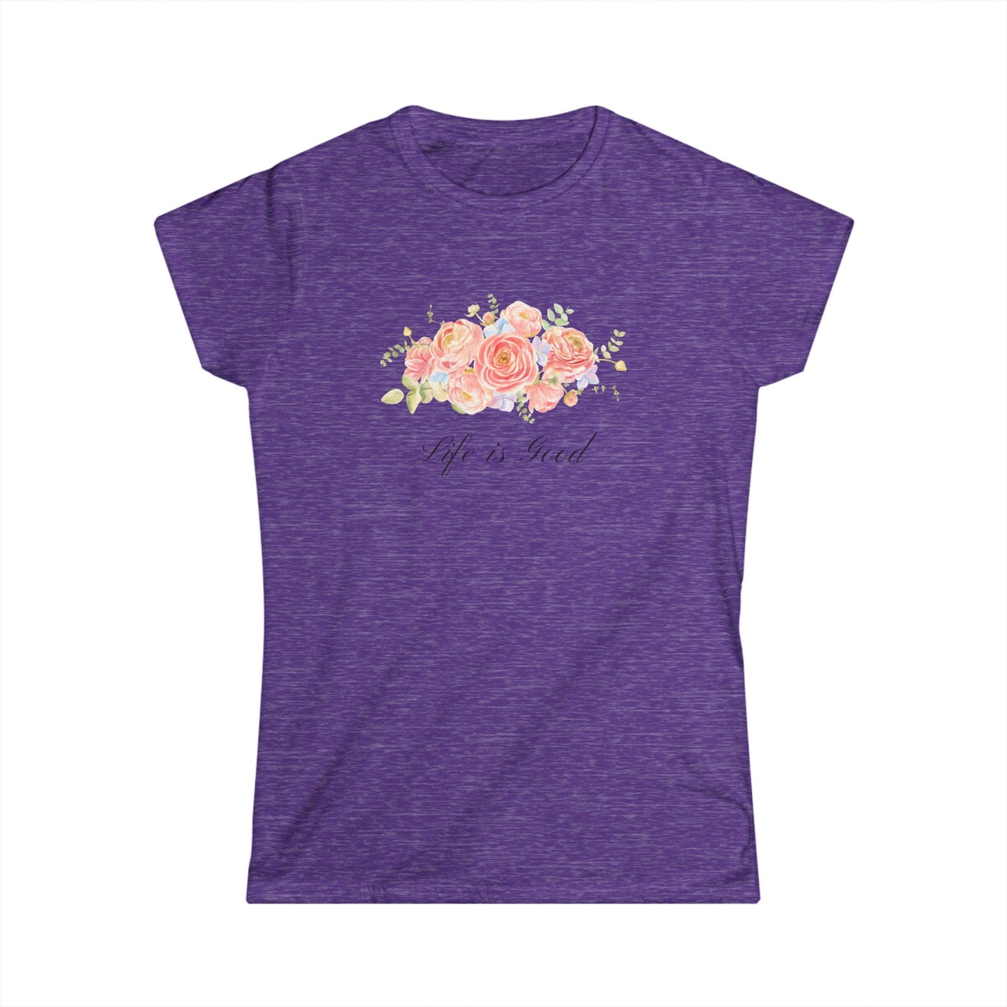 Women's Floral Quote Tee - Life is Good, Comfortable t-shirt, Gift for Her, Casual Wear, Summer Fashion, Positive Vibes