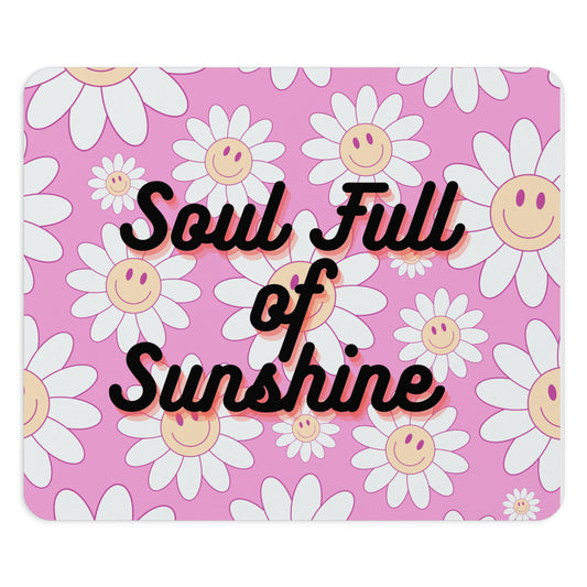 Soul Full of Sunshine Mouse Pad - Cheerful Desk Decor, Gift for Students & Professionals, Office Accessories, Home Office, Desk Organization