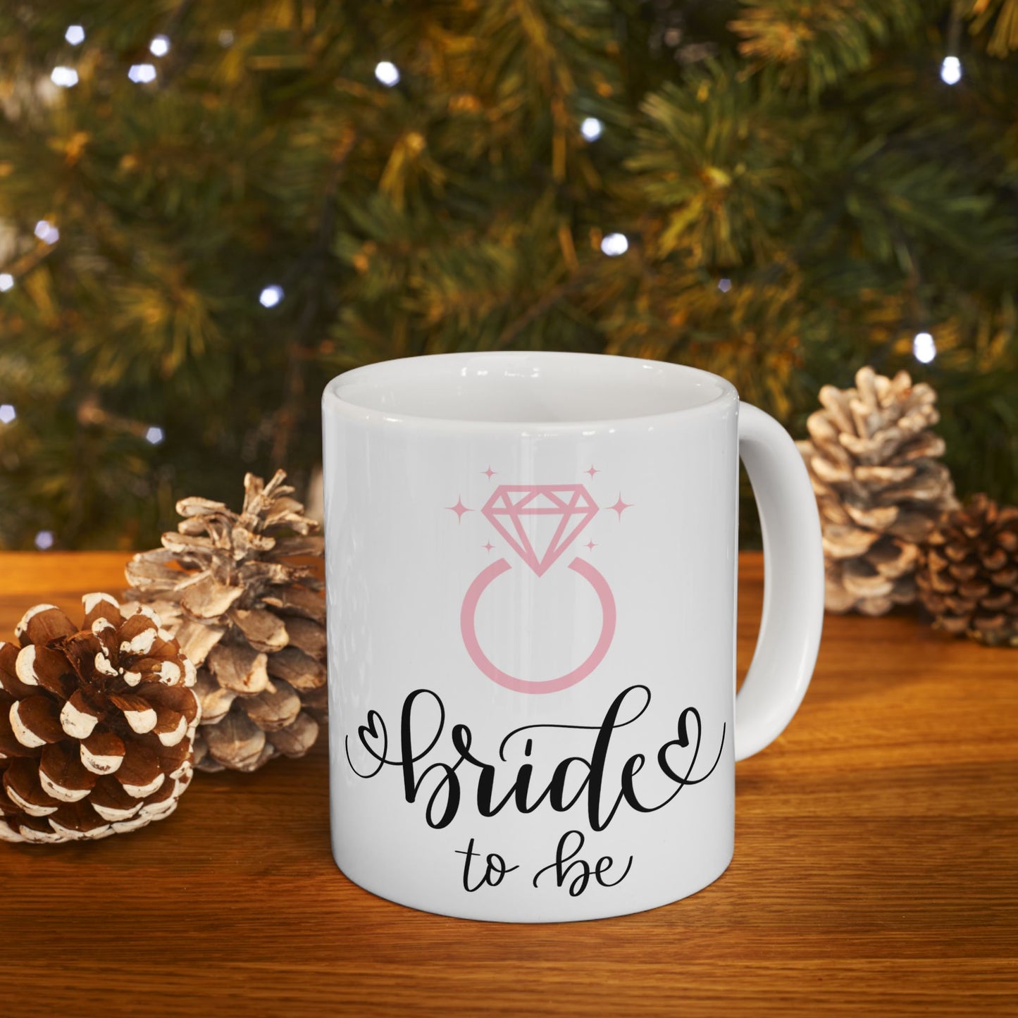Bride To Be Mug, Bridal Shower Gift, Engagement Coffee Cup, Bachelorette Party Favor, Wedding Gift for Bride, Ceramic Mug 11oz 15oz