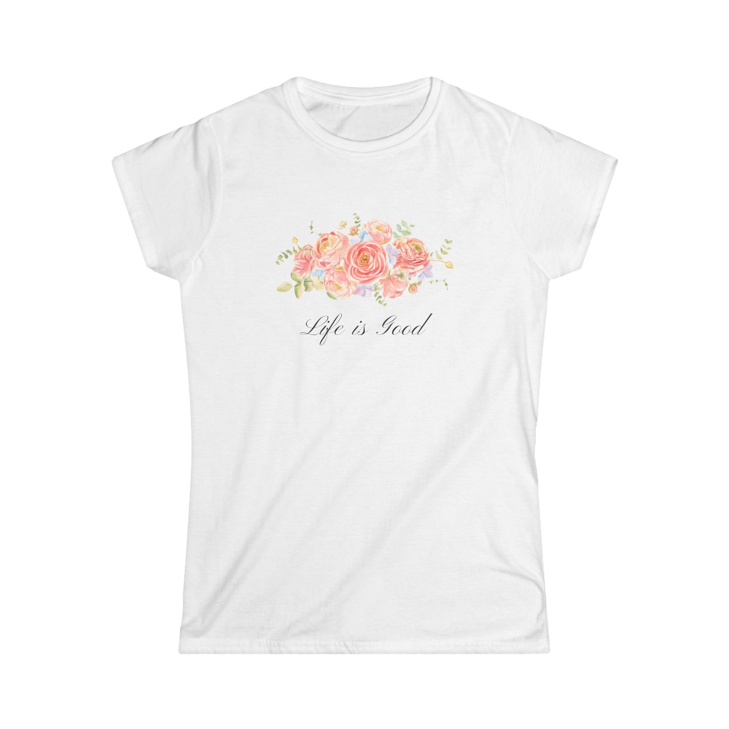 Women's Floral Quote Tee - Life is Good, Comfortable t-shirt, Gift for Her, Casual Wear, Summer Fashion, Positive Vibes