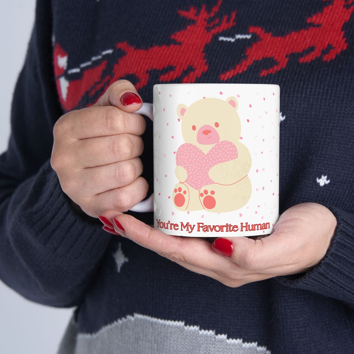 You’re My Favorite Human Mug | Cute Teddy Bear Valentine’s Gift