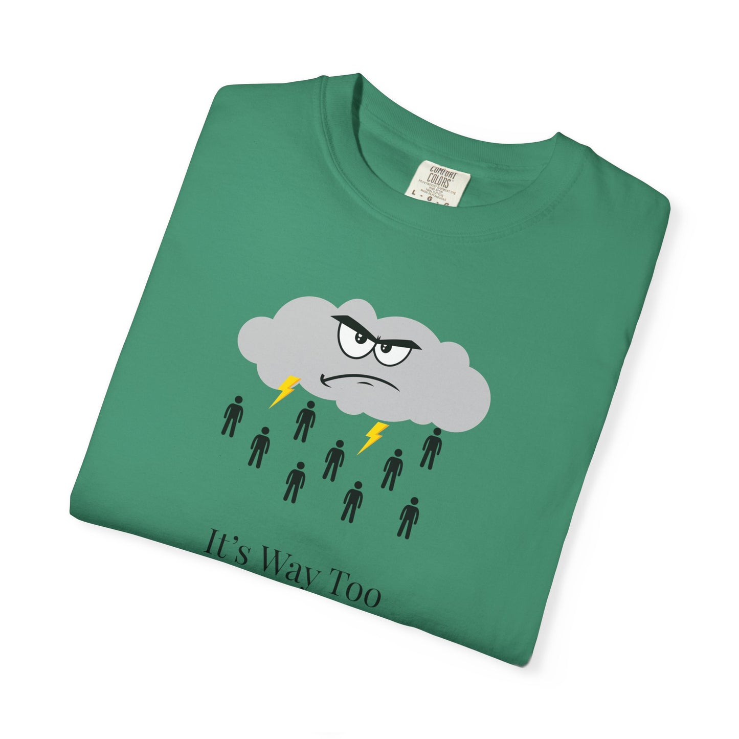 It’s Way Too Peopley Outside Unisex T-Shirt | Funny Introvert Graphic Tee