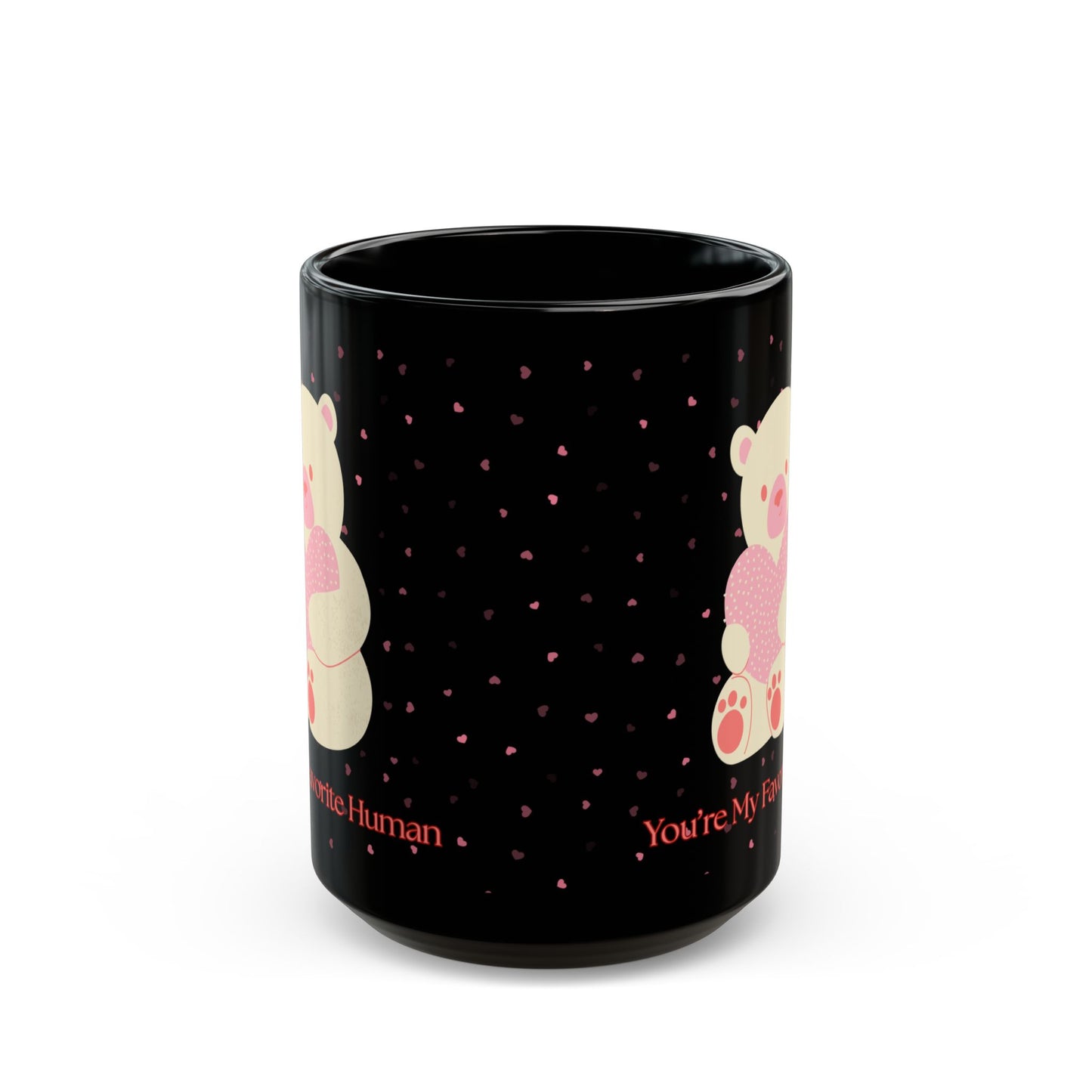 Cute Bear Black Mug - "You're My Favorite Human" - Perfect Gift for Loved Ones